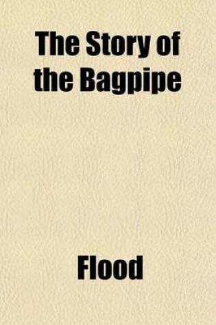 Cover of The Story of the Bagpipe