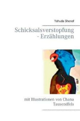 Cover of Schicksalsverstopfung - Erzählungen