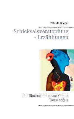 Book cover for Schicksalsverstopfung - Erzählungen