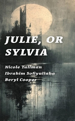 Book cover for Julie, or Sylvia