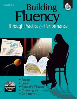 Cover of Building Fluency Through Practice & Performance Grade 6