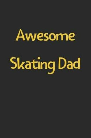 Cover of Awesome Skating Dad