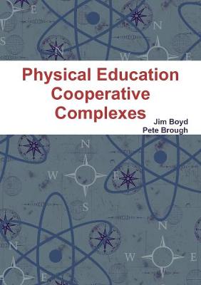 Book cover for Physical Education Cooperative Complexes