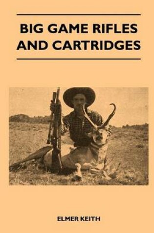 Cover of Big Game Rifles and Cartridges