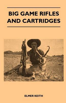 Book cover for Big Game Rifles and Cartridges