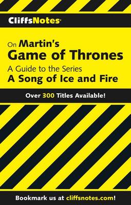 Cover of Cliffsnotes on Martin's Game of Thrones Canceled