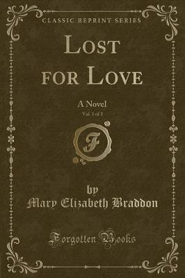 Book cover for Lost for Love, Vol. 1 of 2