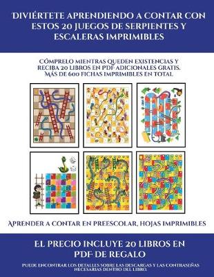 Book cover for Aprender a contar en preescolar, hojas imprimibles (Diviértete aprendiendo a contar con estos 20 juegos de serpientes y escaleras imprimibles)