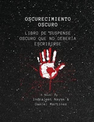 Book cover for Oscurecimiento oscuro