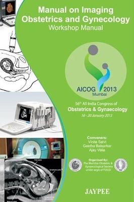 Book cover for Manual on Imaging Obestetrics and Gynecology: Workshop Manual