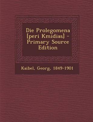 Book cover for Die Prolegomena [Peri Kmidias]