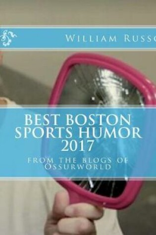 Cover of Best Boston Sports Humor 2017