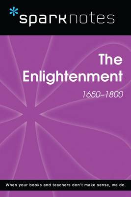 Cover of The Enlightenment (1650-1800) (Sparknotes History Note)