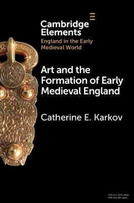 Book cover for Art and the Formation of Early Medieval England