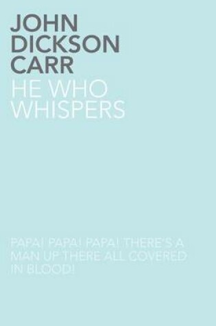 Cover of He Who Whispers