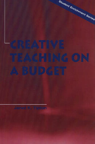 Cover of Creative Teaching on a Budget