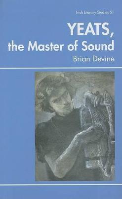 Cover of Yeats, the Master of Sound