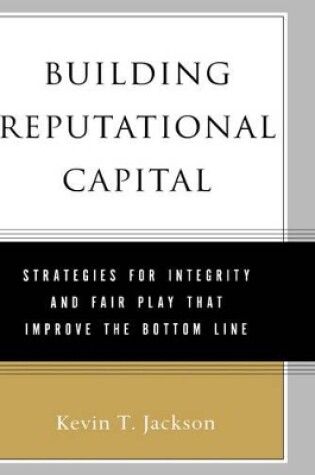 Cover of Building Reputational Capital