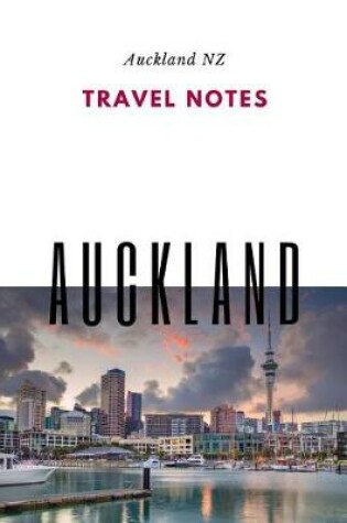 Cover of Travel Notes Auckland