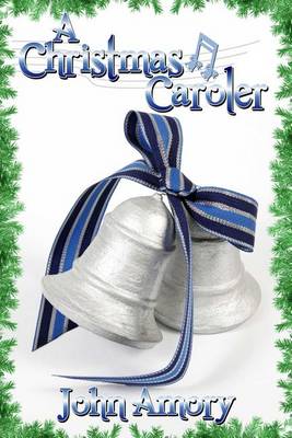 Book cover for A Christmas Caroler