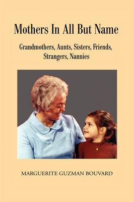Cover of Mothers in All But Name