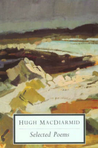 Cover of Hugh Macdiarmid Selected Poems