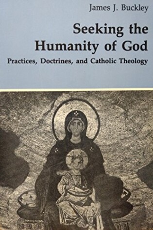 Cover of Seeking the Humanity of God