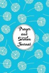 Book cover for Prayer and Sermon Journal Notebook Dandelions Pattern 2