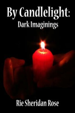 Cover of By Candlelight: Dark Imaginings