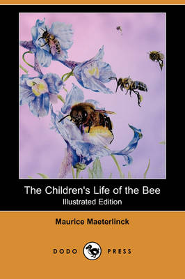 Book cover for The Children's Life of the Bee(Dodo Press)