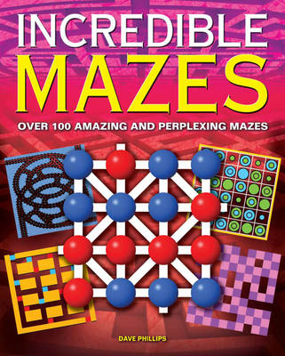 Book cover for Incredible Mazes