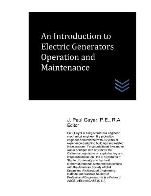 Book cover for An Introduction to Electric Generators Operation and Maintenance