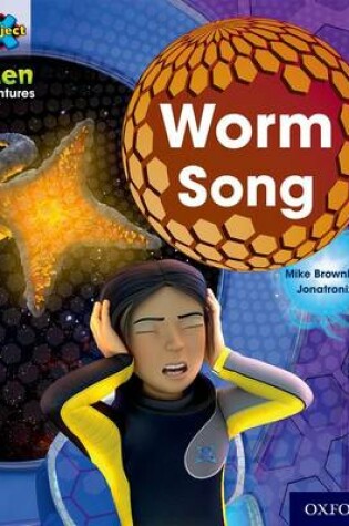 Cover of Project X: Alien Adventures: Orange: Worm Song
