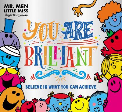 Book cover for Mr. Men Little Miss: You are Brilliant