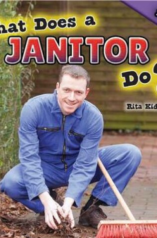 Cover of What Does a Janitor Do?