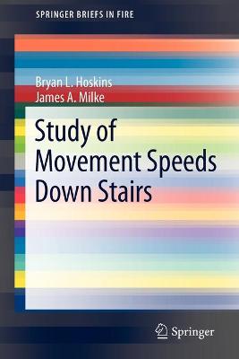 Book cover for Study of Movement Speeds Down Stairs