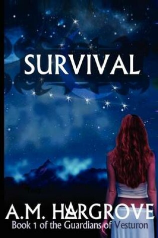 Cover of Survival, Book 1 of the Guardians of Vesturon