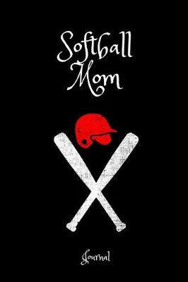 Book cover for Softball Mom Journal