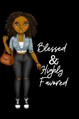 Book cover for Blessed & Highly Favored