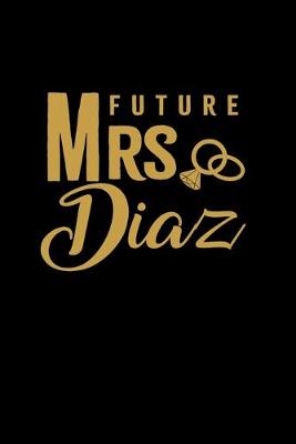 Book cover for Future Mrs. Diaz