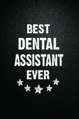 Cover of Best Dental assistant Ever