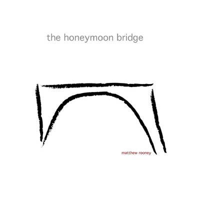 Book cover for The Honeymoon Bridge