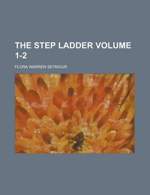 Book cover for The Step Ladder Volume 1-2