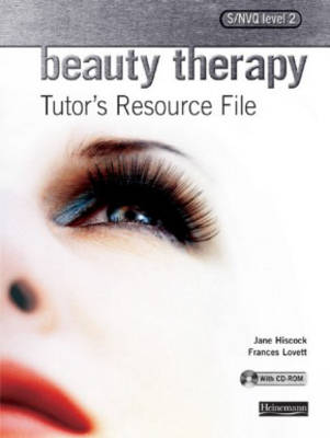 Cover of S/NVQ Level 2 Beauty Therapy Tutor's Resource File