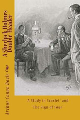 Cover of A Sherlock Holmes Double-Header