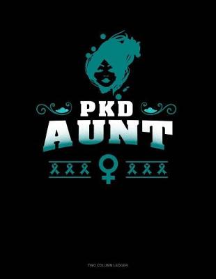 Book cover for Pkd Aunt