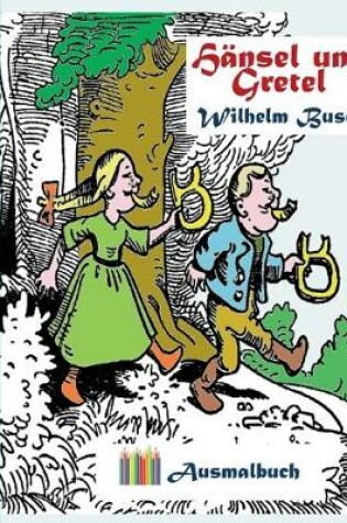 Cover of H�nsel und Gretel (Ausmalbuch)