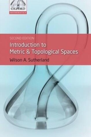 Cover of Introduction to Metric and Topological Spaces