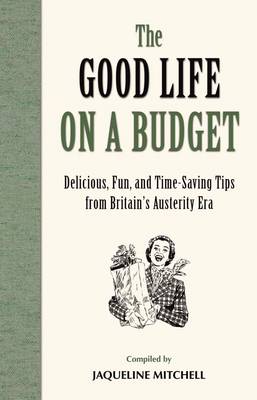 Book cover for The Good Life on a Budget