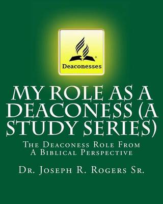 Book cover for My Role As A Deaconess (A Study Series)